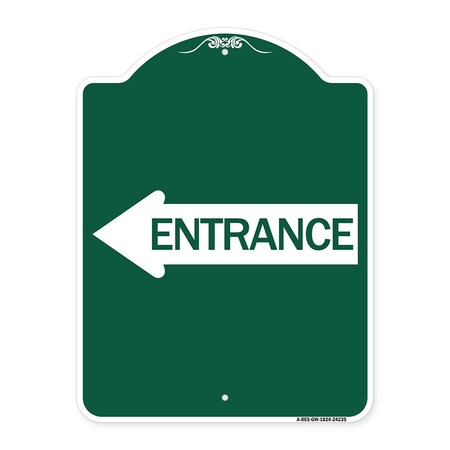 Signmission Designer Series Sign-Left Arrow Entrance, Green & White Aluminum Sign, 18" H, GW-1824-24235 A-DES-GW-1824-24235